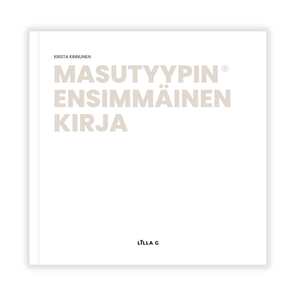 Valokuva kirjasta Krista Kinnunen Masutyypin ensimmäinen kirja, kuuluu tuoteryhmään Muut tietokirjat.