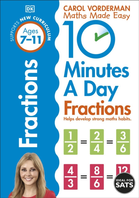 Valokuva kirjasta Carol Vorderman 10 Minutes A Day Fractions, Ages 7-11 (Key Stage 2), kuuluu tuoteryhmään Ulkomaiset pokkarit.