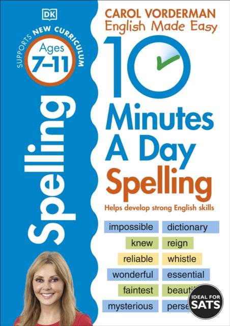 Valokuva kirjasta Carol Vorderman 10 Minutes A Day Spelling, Ages 7-11 (Key Stage 2), kuuluu tuoteryhmään Ulkomaiset pokkarit.