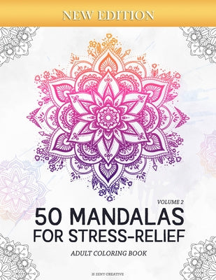 Valokuva kirjasta Zeny Creative 50 Mandalas for Stress-Relief (Volume 2) Adult Coloring Book: Beautiful Mandalas for Stress Relief and Relaxation, kuuluu tuoteryhmään Ulk taide musiikki.