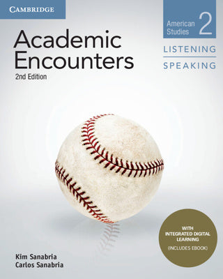 Valokuva kirjasta Carlos Sanabria / Kim Sanabria Academic Encounters Level 2 Student's Book Listening and Speaking with Integrated Digital Learning, kuuluu tuoteryhmään Kielten oppikirjat kielitiede.