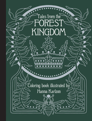 Valokuva kirjasta Hanna Karlzon Tales From the Forest Kingdom Coloring Book, kuuluu tuoteryhmään Ruots harrasteet taide.