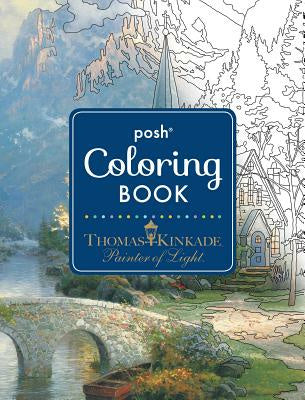 Valokuva kirjasta Thomas Kinkade Posh Adult Coloring Book: Thomas Kinkade Designs for Inspiration &amp; Relaxation, kuuluu tuoteryhmään Ruots harrasteet taide.