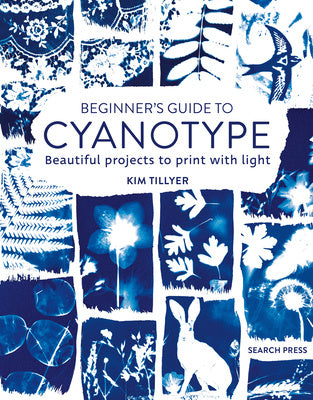 Valokuva kirjasta Kim Tillyer Beginner’s Guide to Cyanotype, kuuluu tuoteryhmään Ulk taide musiikki.