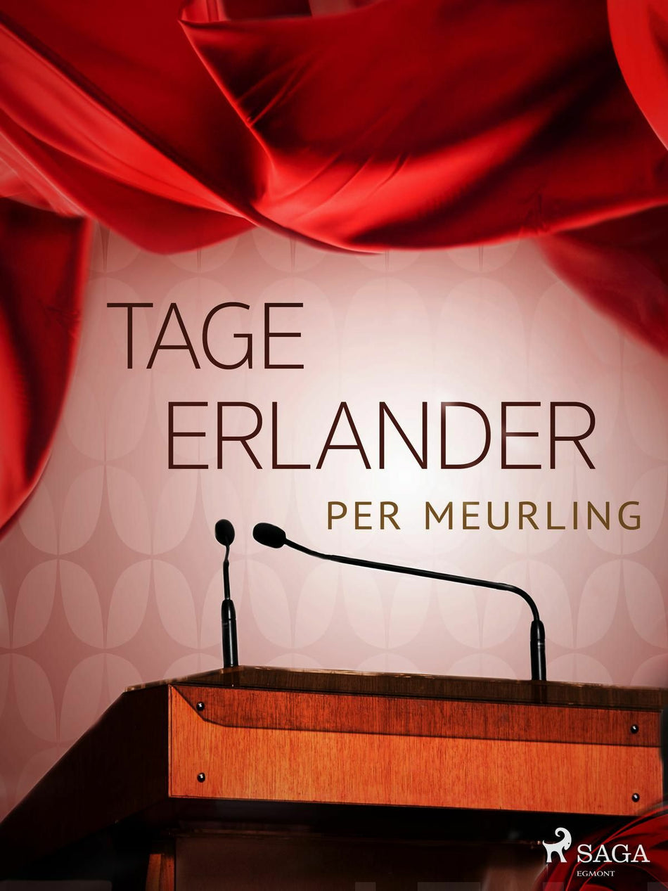 Valokuva kirjasta Per Meurling Tage Erlander, kuuluu tuoteryhmään E-kirjat tieto.