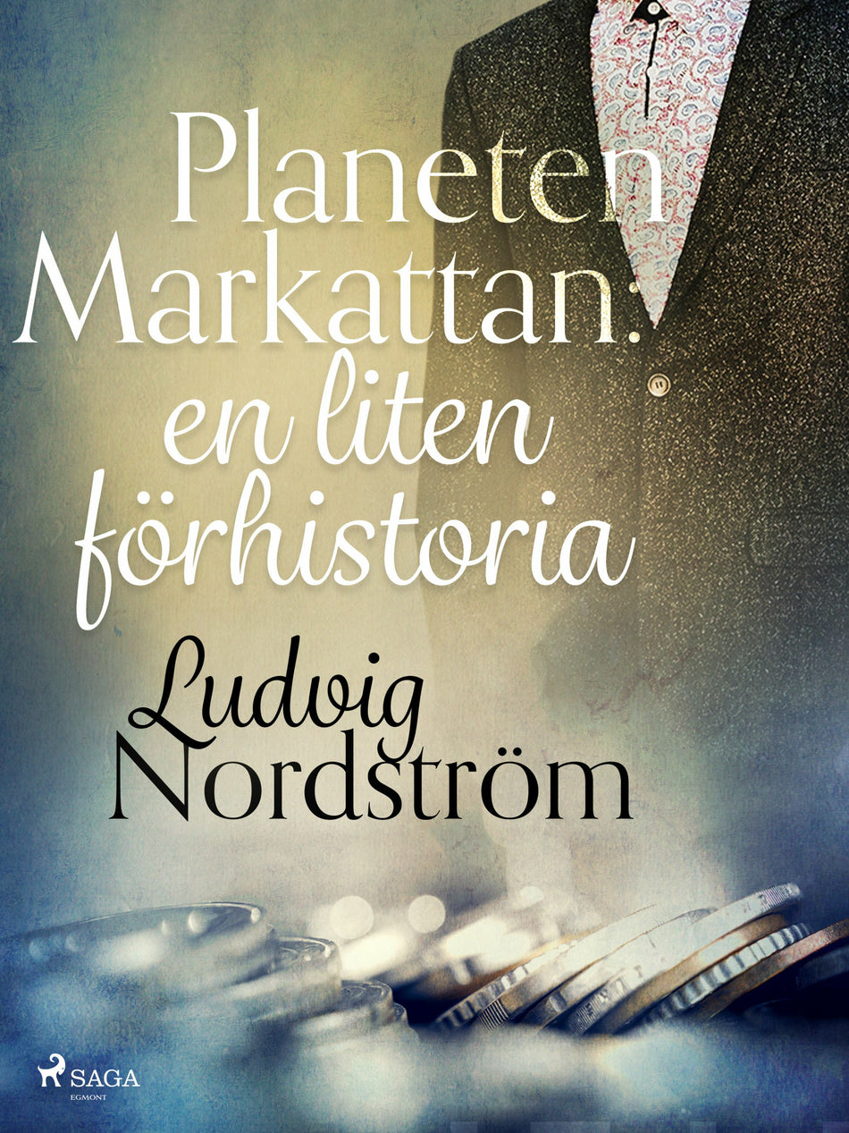 Valokuva kirjasta Ludvig Nordström Planeten Markattan: en liten förhistoria, kuuluu tuoteryhmään E-kirjat tieto.