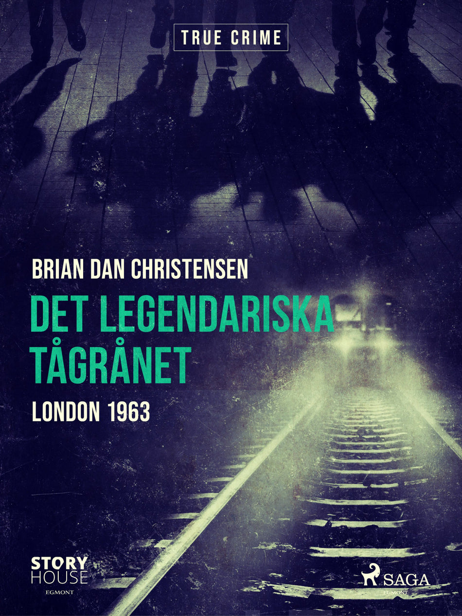 Valokuva kirjasta Brian Dan Christensen Det legendariska tågrånet, kuuluu tuoteryhmään E-kirjat tieto.