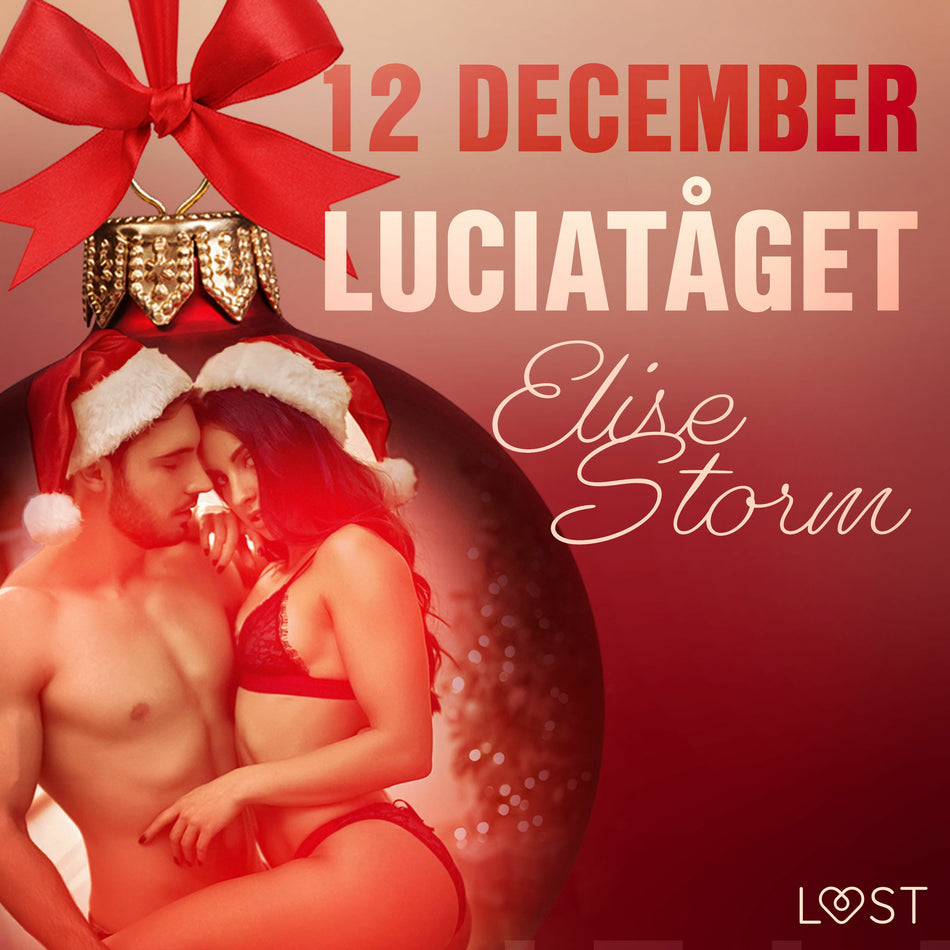 Valokuva kirjasta Elise Storm 12 december: Luciatåget - en erotisk julkalender, kuuluu tuoteryhmään Äänikirjat kauno.