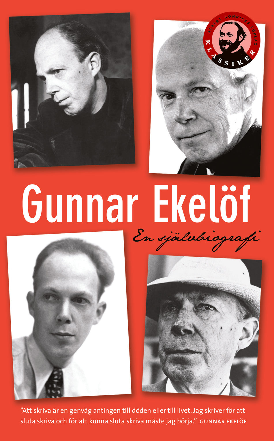 Valokuva kirjasta Gunnar Ekelöf En självbiografi, kuuluu tuoteryhmään Ruots muu tieto.