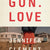 Tuotteen Gun love pikkukuva 1