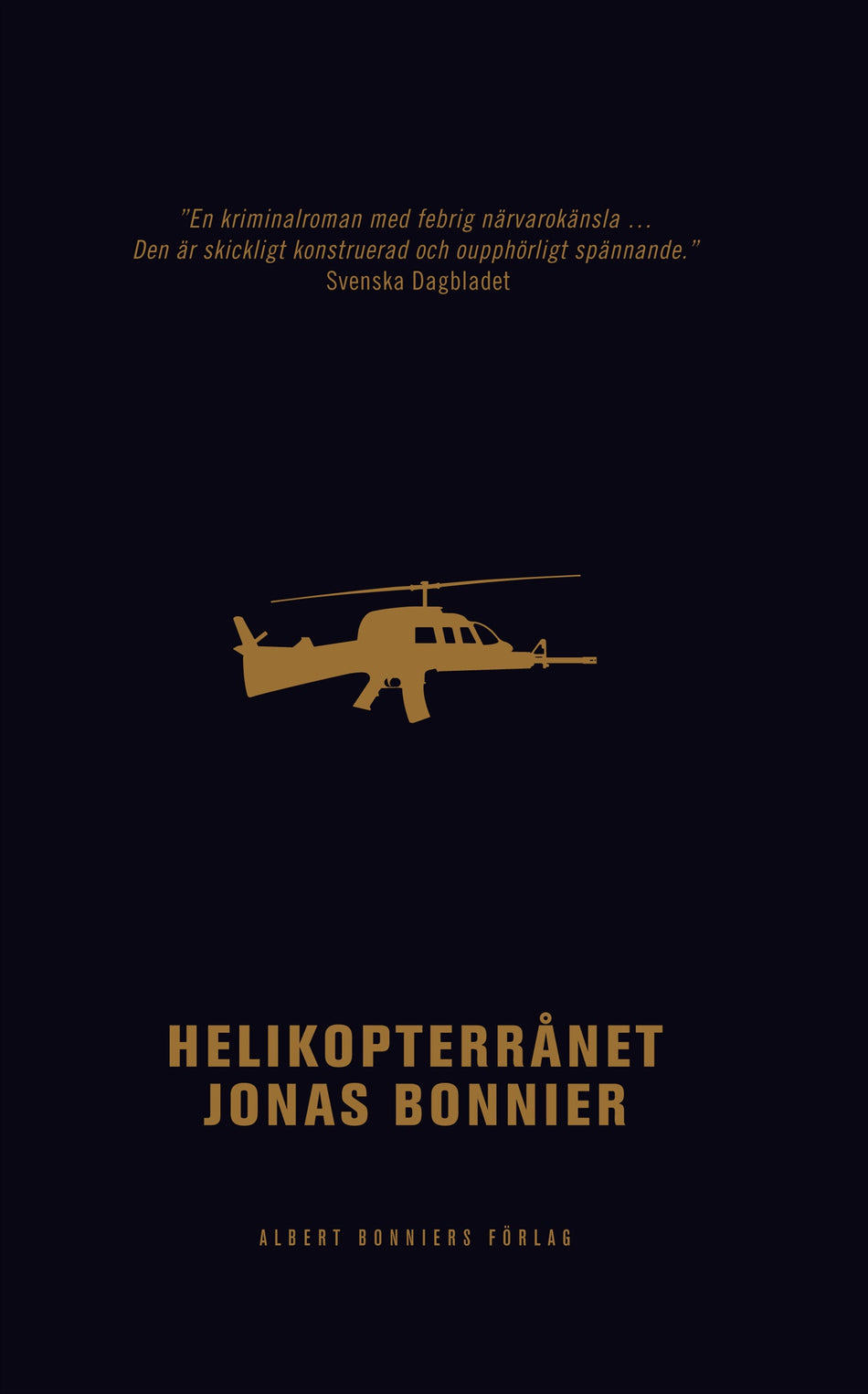 Valokuva kirjasta Jonas Bonnier Helikopterrånet, kuuluu tuoteryhmään Ruots kaunokirjat.