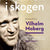 Tuotteen Mannen i skogen : en biografi över Vilhelm Moberg pikkukuva 1