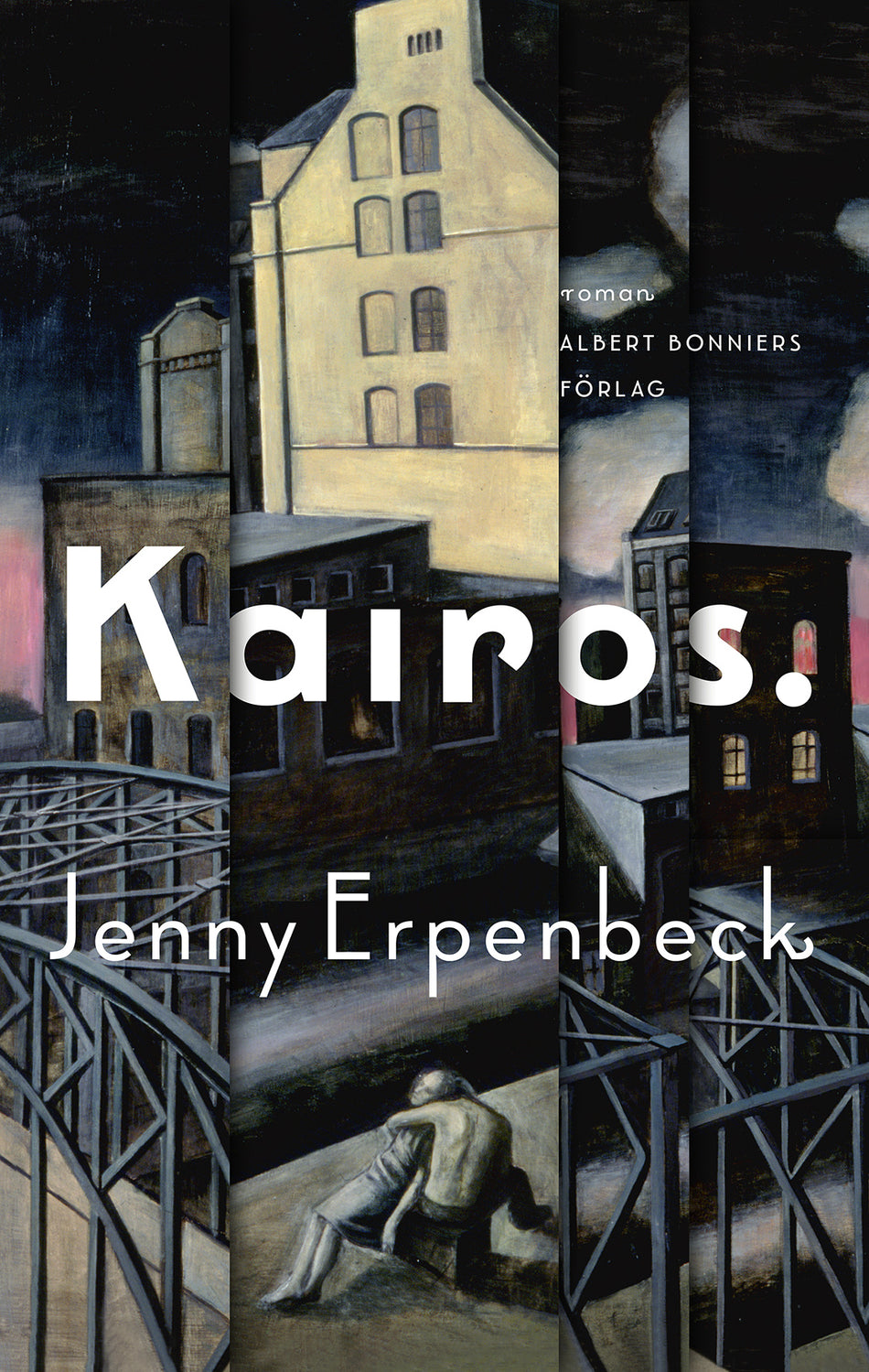 Valokuva kirjasta Jenny Erpenbeck Kairos, kuuluu tuoteryhmään Ruots kaunokirjat.