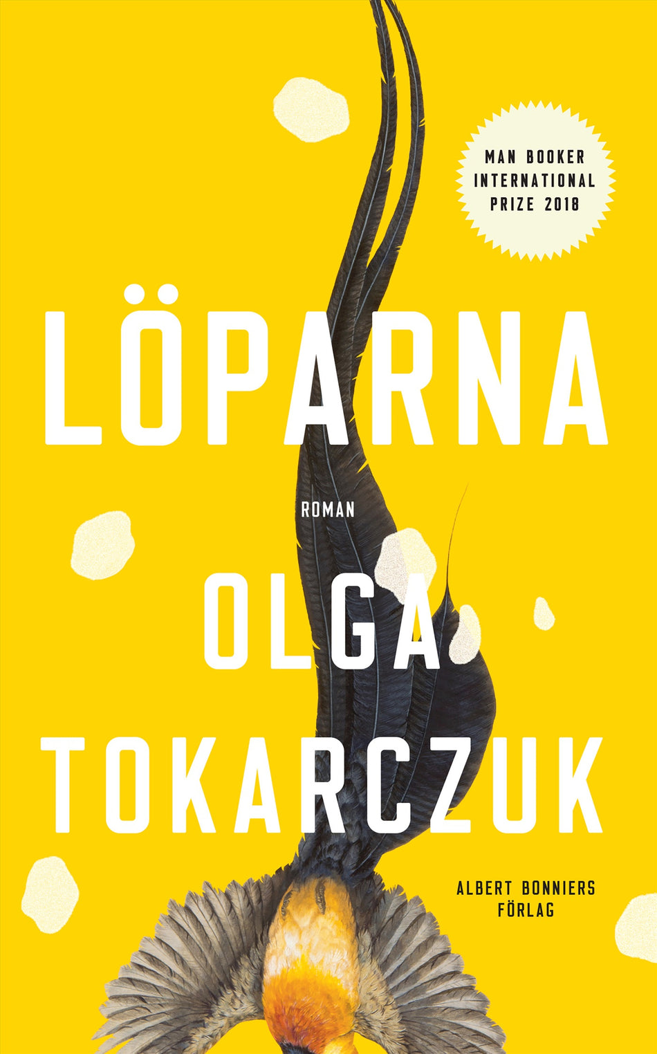 Valokuva kirjasta Olga Tokarczuk Löparna, kuuluu tuoteryhmään Ruots kaunokirjat.
