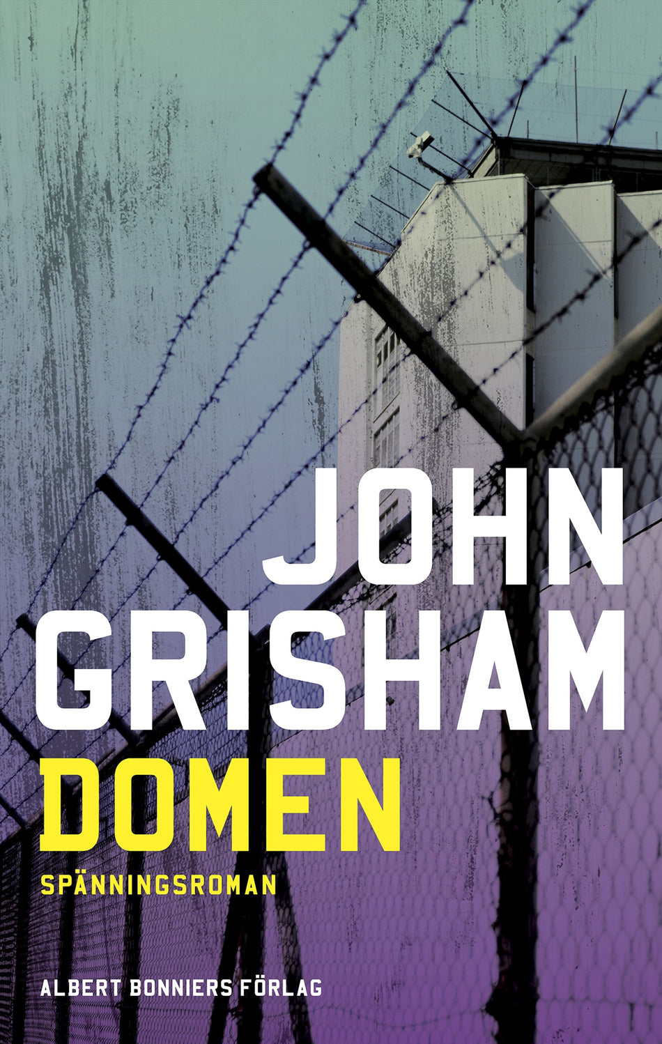 Valokuva kirjasta John Grisham Domen, kuuluu tuoteryhmään Ruots kaunokirjat.