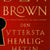 Tuotteen Den yttersta hemligheten pikkukuva 3