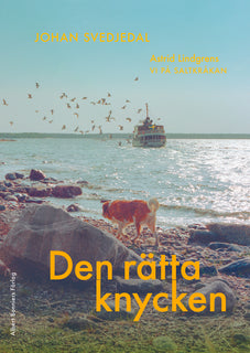 Den rätta knycken : Astrid Lindgrens Vi på Saltkråkan