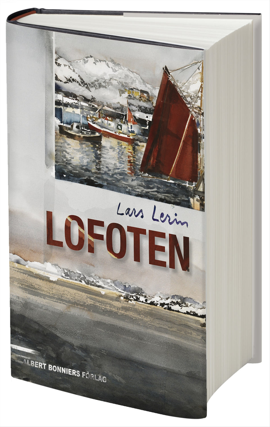 Valokuva kirjasta Lars Lerin Lofoten, kuuluu tuoteryhmään Ruots muu tieto.