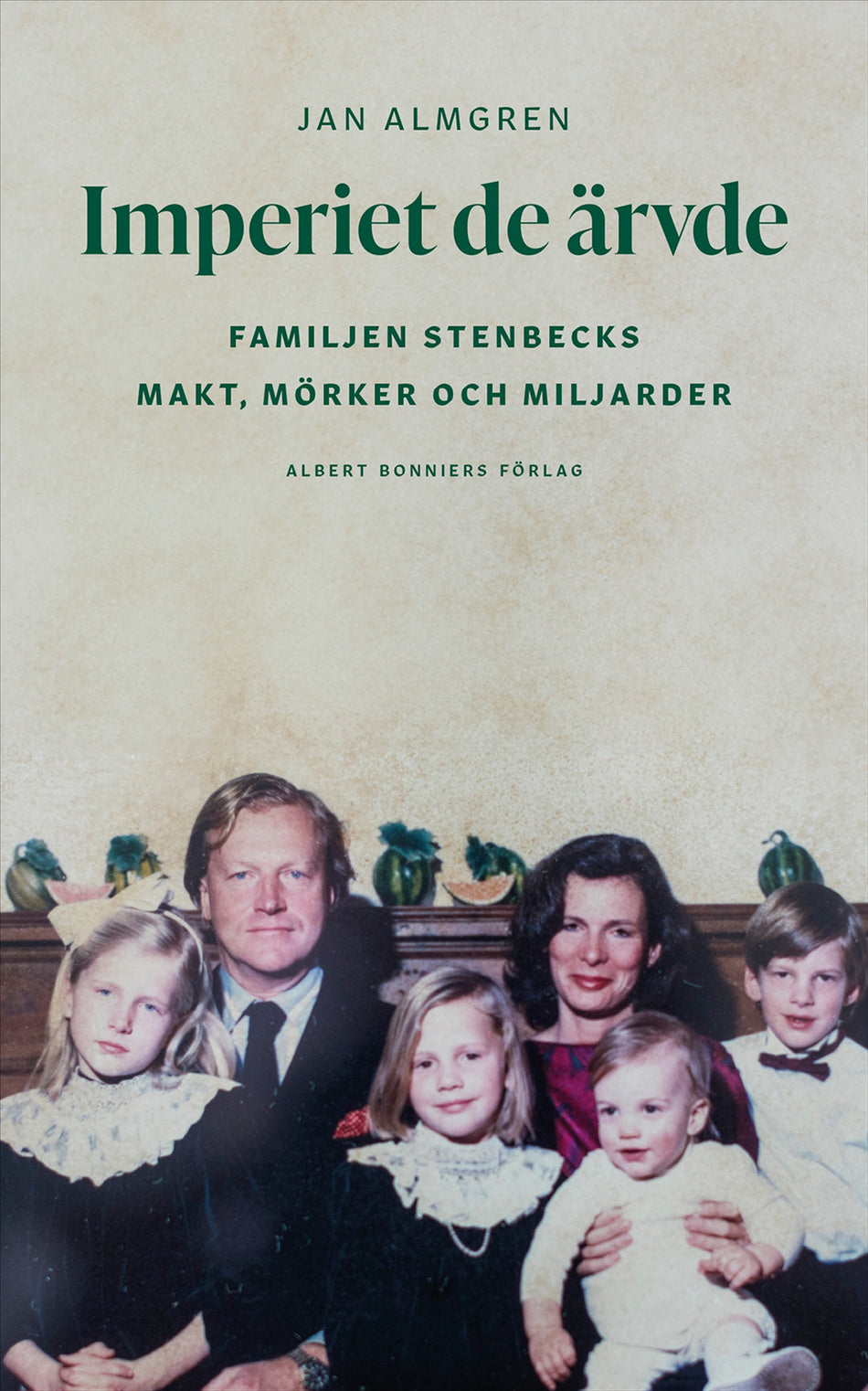 Valokuva kirjasta Jan Almgren Imperiet de ärvde : familjen Stenbecks makt, mörker och miljarder, kuuluu tuoteryhmään Ruots muu tieto.