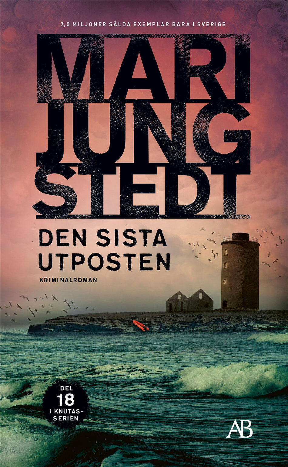 Valokuva kirjasta Mari Jungstedt Den sista utposten, kuuluu tuoteryhmään Ruots kaunokirjat.