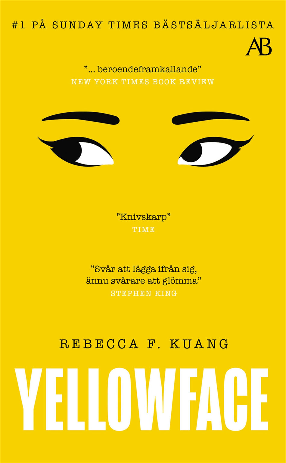 Valokuva kirjasta R. F. Kuang Yellowface (svensk utgåva), kuuluu tuoteryhmään Ruots kaunokirjat.
