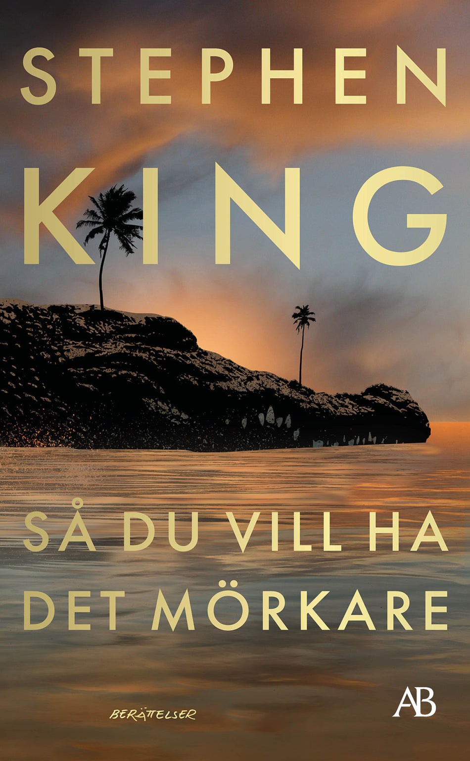 Valokuva kirjasta Stephen King Så du vill ha det mörkare, kuuluu tuoteryhmään Ruots kaunokirjat.