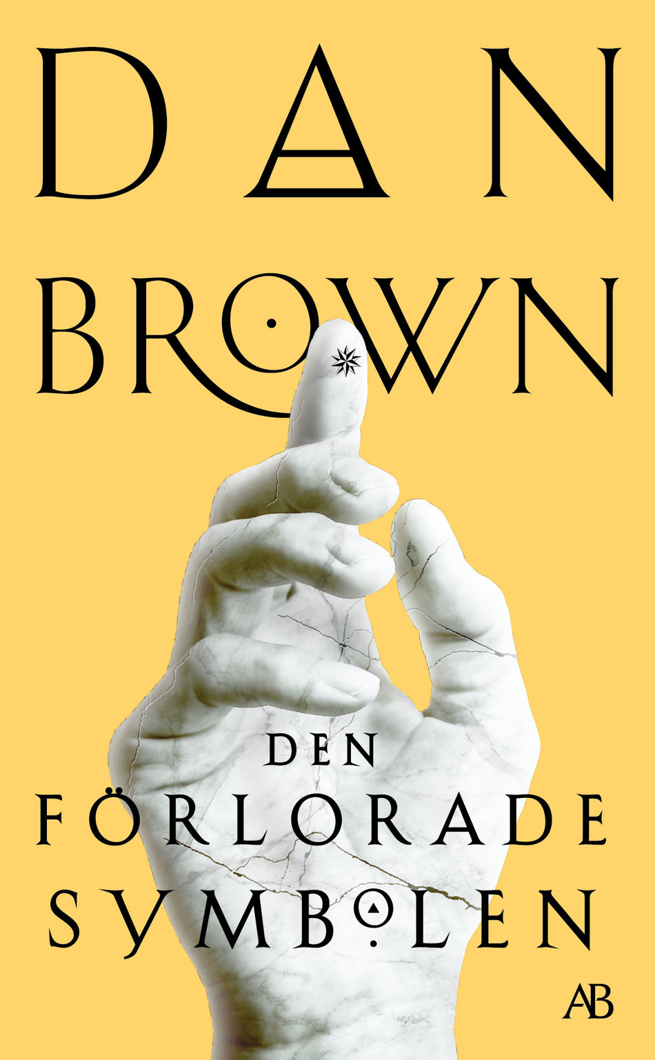 Valokuva kirjasta Dan Brown Den förlorade symbolen, kuuluu tuoteryhmään Ruots kaunokirjat.