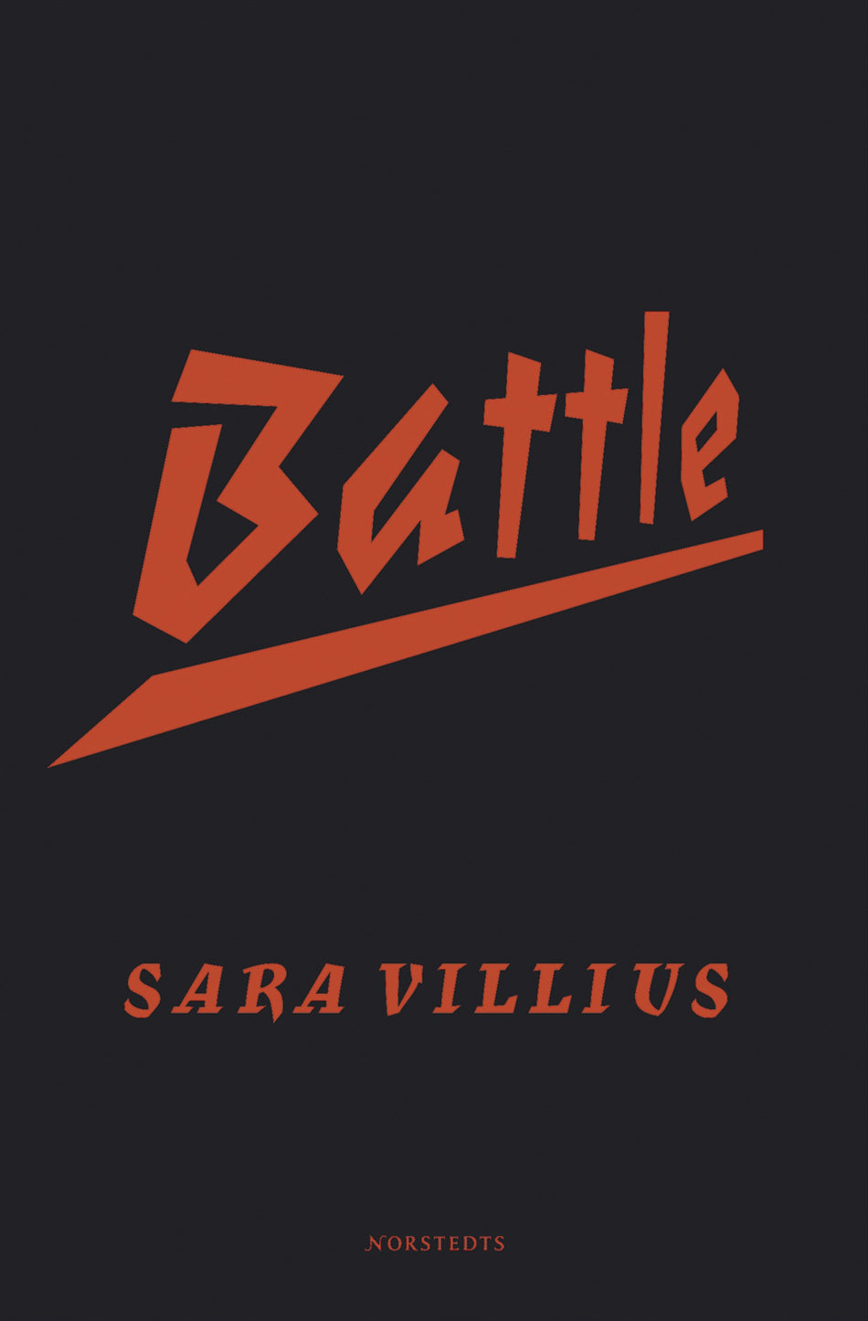 Valokuva kirjasta Sara Villius Battle, kuuluu tuoteryhmään Ruots kaunokirjat.