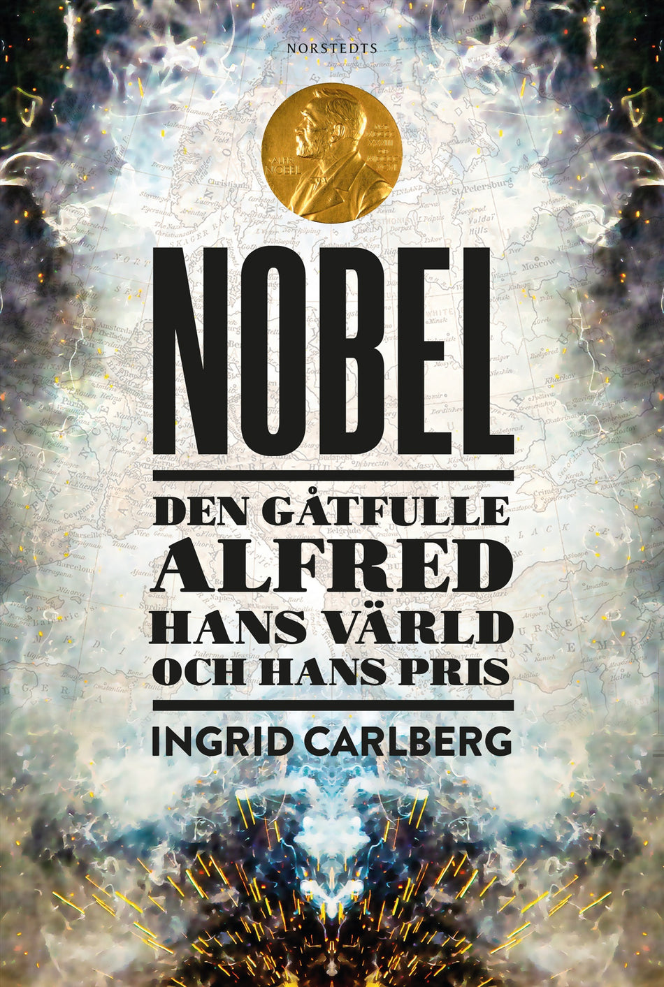 Valokuva kirjasta Ingrid Carlberg Nobel : den gåtfulle Alfred, hans värld och hans pris, kuuluu tuoteryhmään Ruots muu tieto.