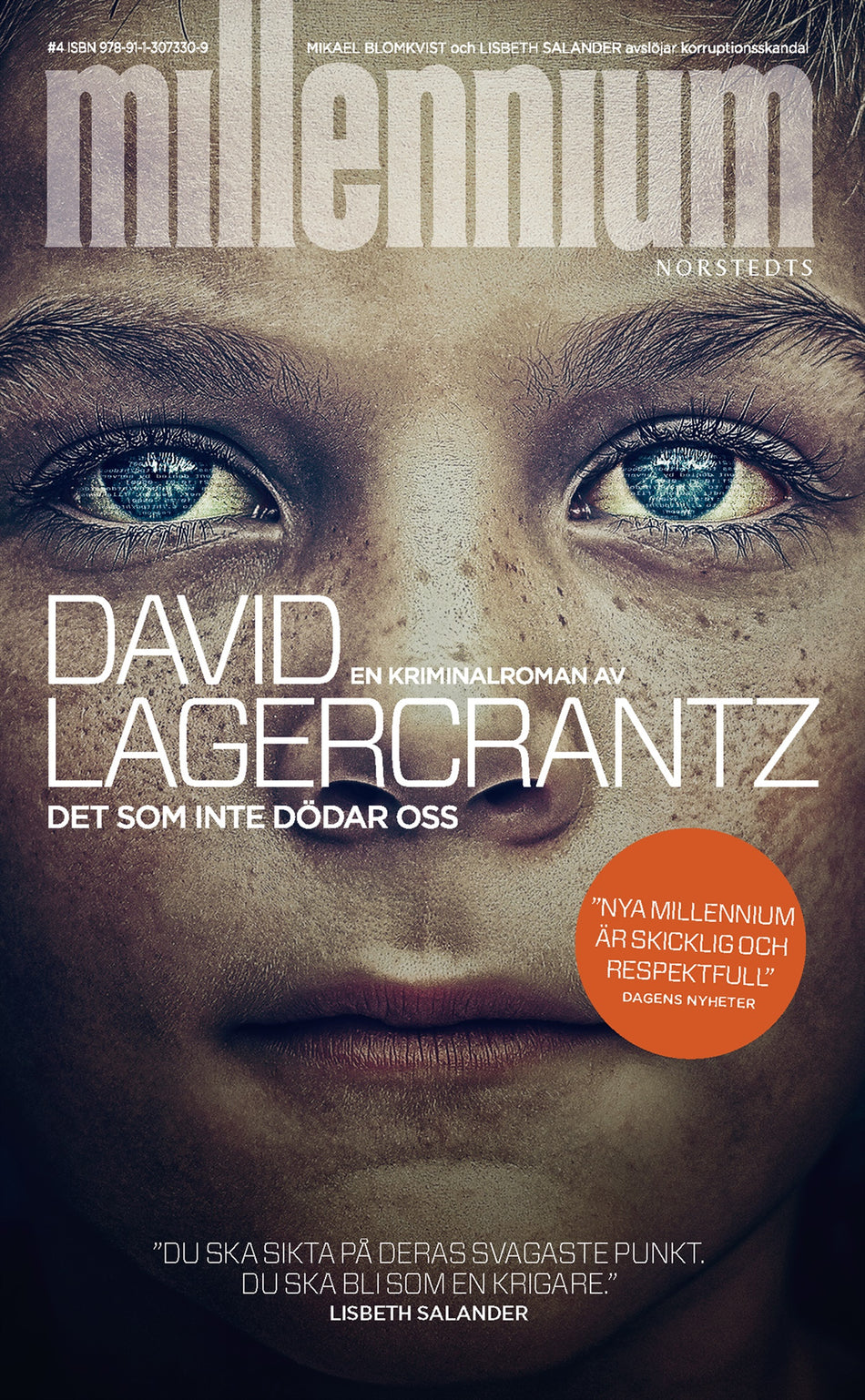 Valokuva kirjasta David Lagercrantz Det som inte dödar oss, kuuluu tuoteryhmään Ruots kaunokirjat.