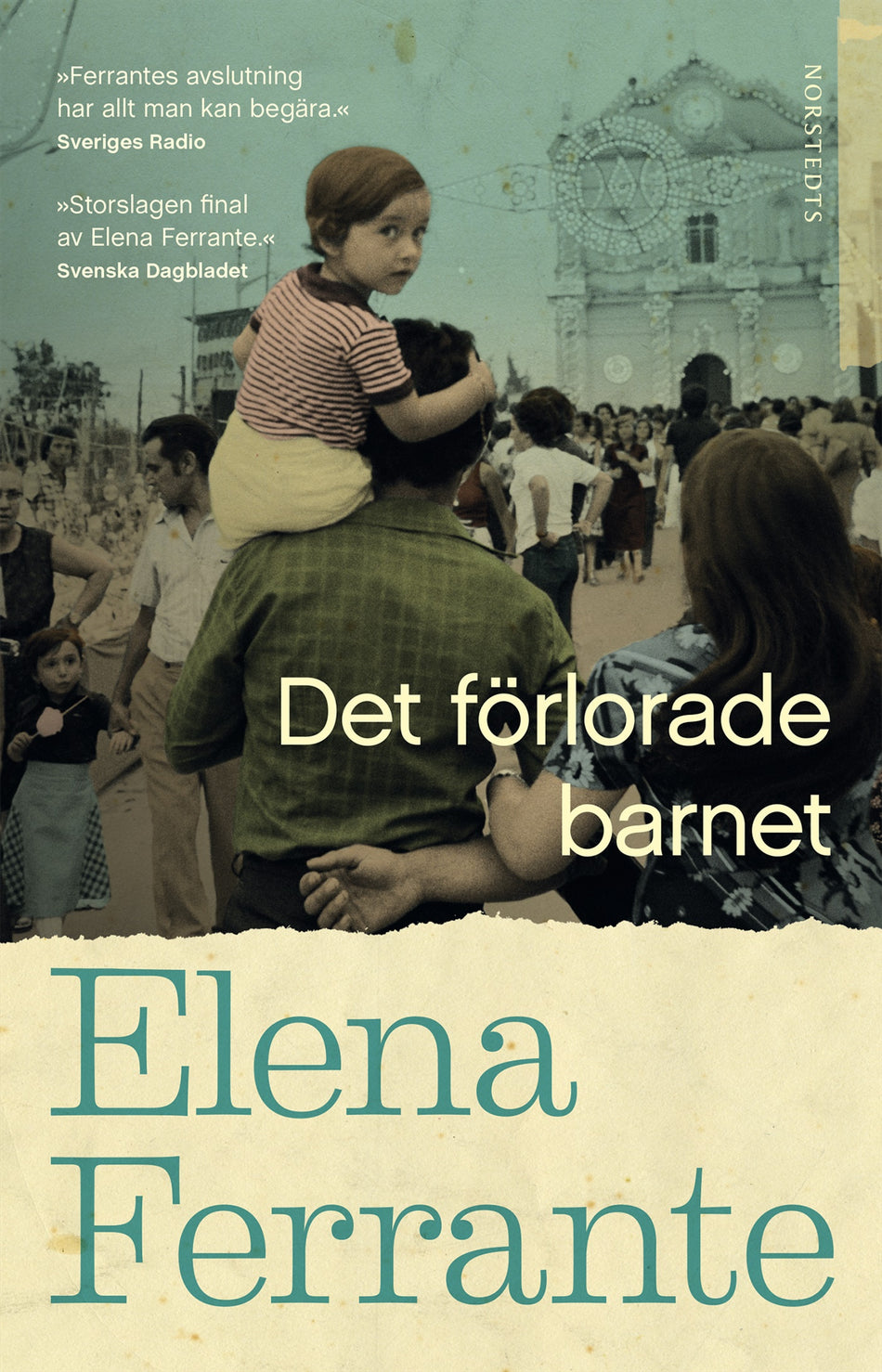 Valokuva kirjasta Elena Ferrante Det förlorade barnet. Bok 4 Medelålder och åldrande, kuuluu tuoteryhmään Ruots kaunokirjat.