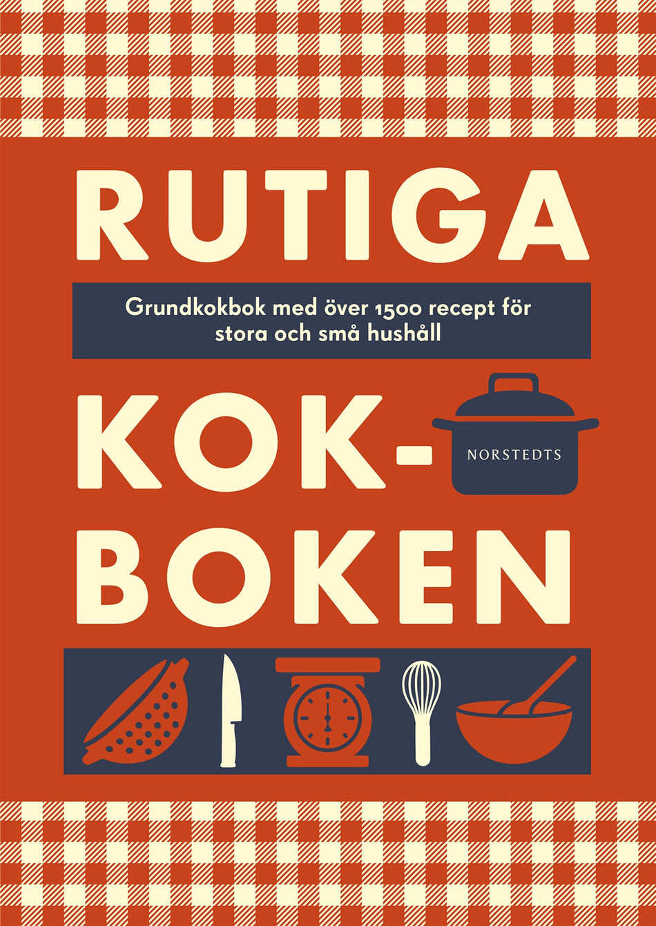 Valokuva kirjasta  Rutiga kokboken : grundkokbok med över 1500 recept för stora och små hushåll, kuuluu tuoteryhmään Ruots harrasteet taide.