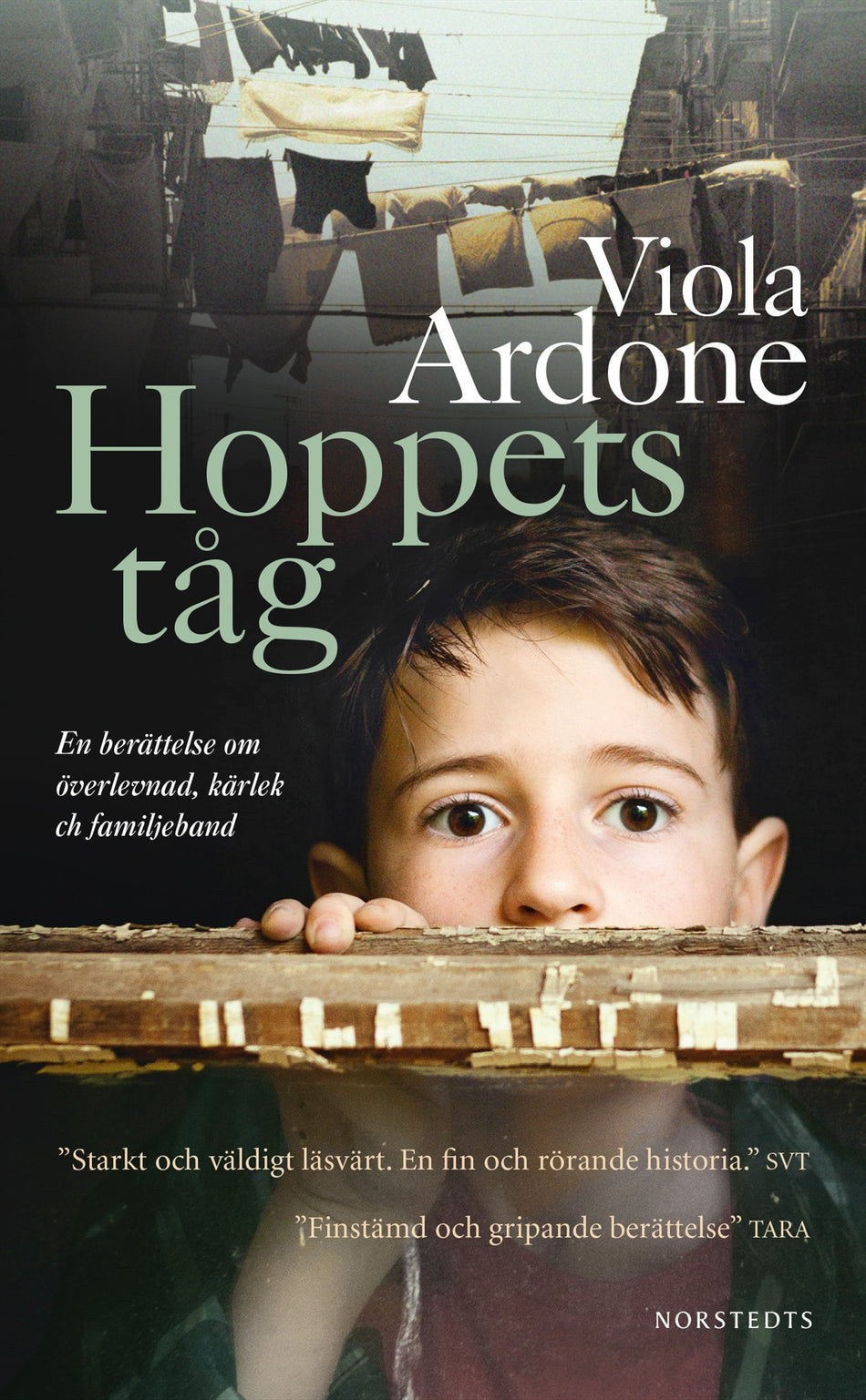Valokuva kirjasta Viola Ardone Hoppets tåg, kuuluu tuoteryhmään Ruots kaunokirjat.