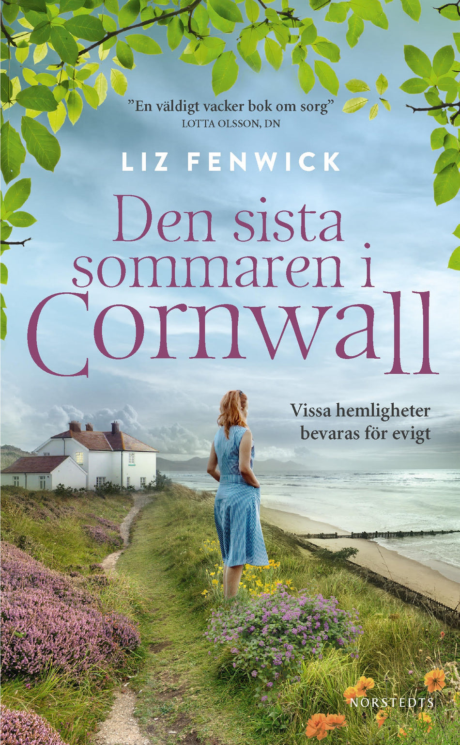 Valokuva kirjasta Liz Fenwick Den sista sommaren i Cornwall, kuuluu tuoteryhmään Ruots kaunokirjat.