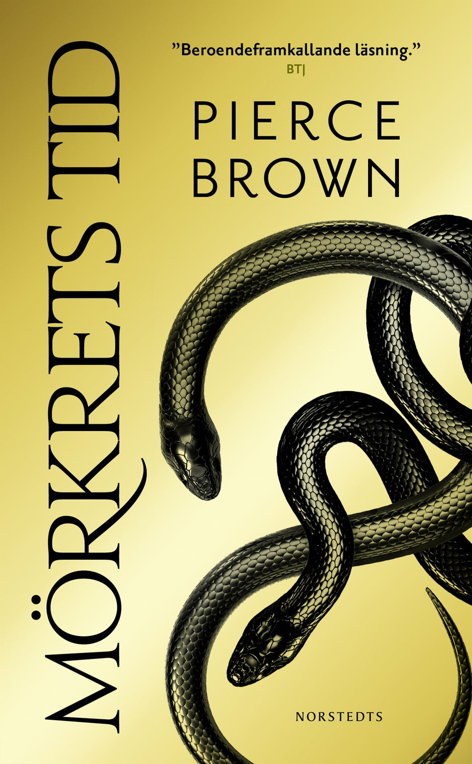Valokuva kirjasta Pierce Brown Mörkrets tid, kuuluu tuoteryhmään Ruots kaunokirjat.