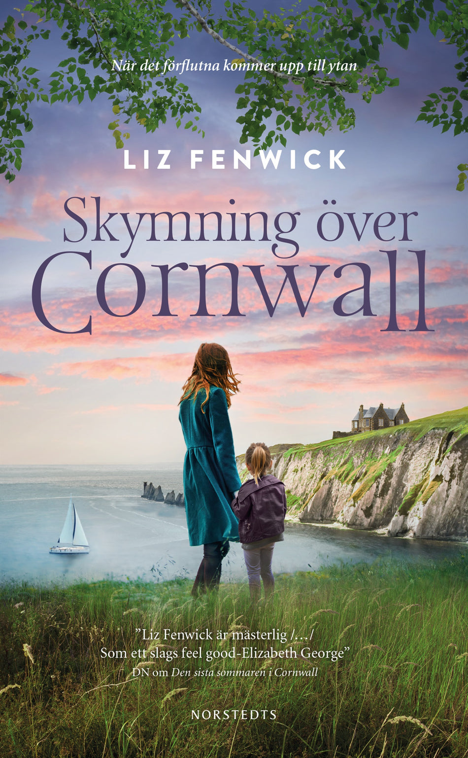 Valokuva kirjasta Liz Fenwick Skymning över Cornwall, kuuluu tuoteryhmään Ruots kaunokirjat.