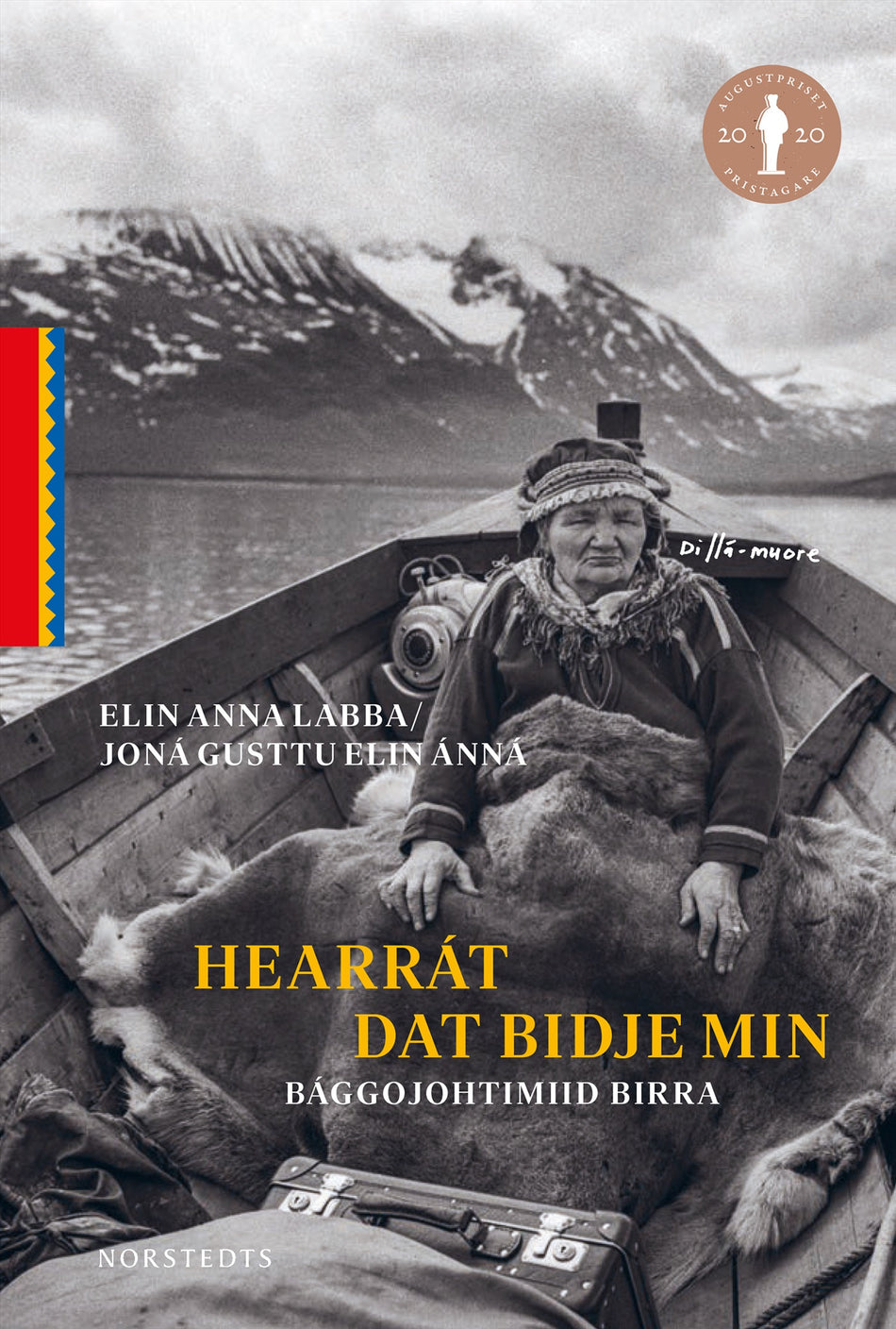 Valokuva kirjasta Elin Anna Labba / N/A Hearrát dat bidje min : bággojohtimiid birra, kuuluu tuoteryhmään Ruots muu tieto.
