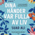 Tuotteen Dina händer var fulla av liv pikkukuva 1