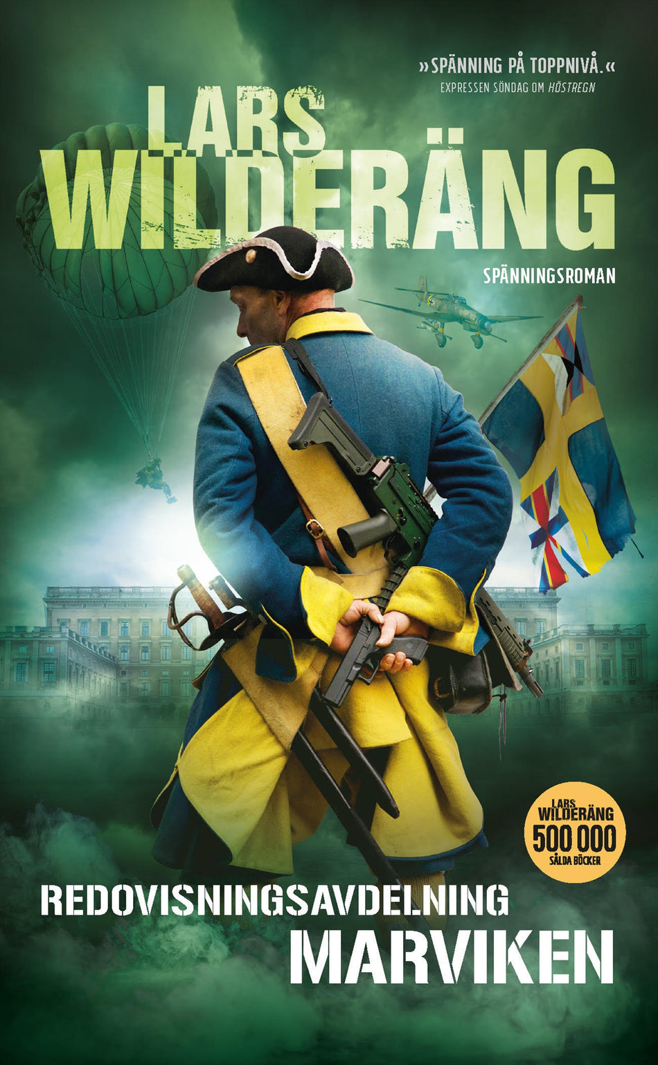 Valokuva kirjasta Lars Wilderäng Redovisningsavdelning Marviken, kuuluu tuoteryhmään Ruots kaunokirjat.