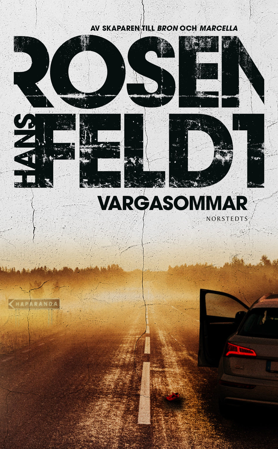 Valokuva kirjasta Hans Rosenfeldt Vargasommar, kuuluu tuoteryhmään Ruots kaunokirjat.