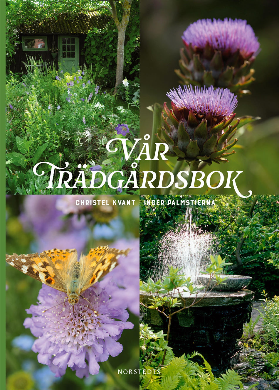 Valokuva kirjasta Christel Kvant / Philippe Hässlekvist / Inger Palmstierna / Lars-Åke Gustavsson Vår trädgårdsbok, kuuluu tuoteryhmään Ruots harrasteet taide.