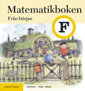 Valokuva kirjasta Karin Andersson / Carina Grape / Anette Nilsson Matematikboken från början Elevbok, kuuluu tuoteryhmään Ruots muu tieto.