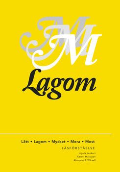Valokuva kirjasta Ingela Lenkert / Kersti Mattsson Mycket mera mest Lagom, kuuluu tuoteryhmään Ruots muu tieto.