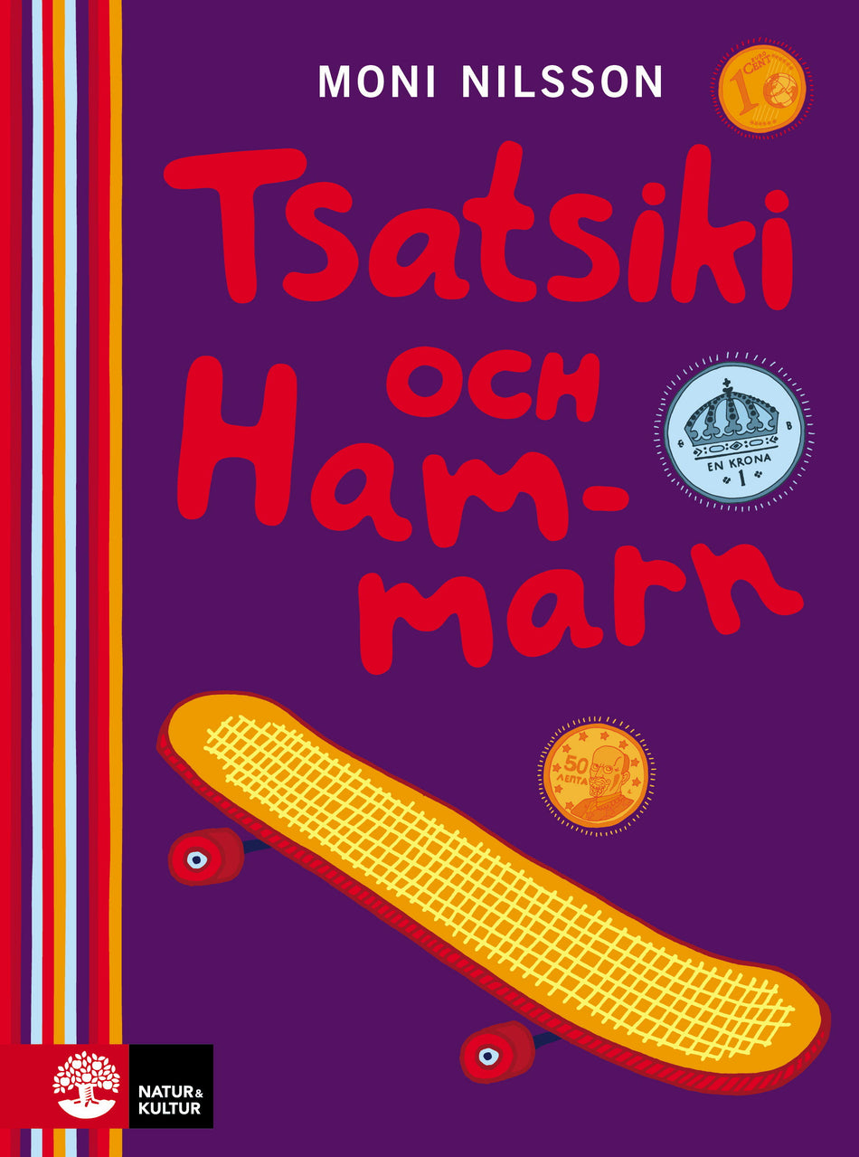 Valokuva kirjasta Moni Nilsson Tsatsiki och Hammarn, kuuluu tuoteryhmään Ruots lapset nuoret ja sarjakuvat.