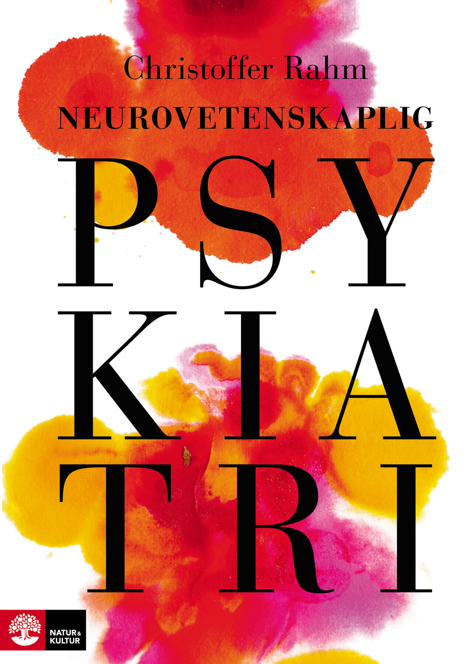 Valokuva kirjasta Christoffer Rahm Neurovetenskaplig psykiatri, kuuluu tuoteryhmään Ruots muu tieto.
