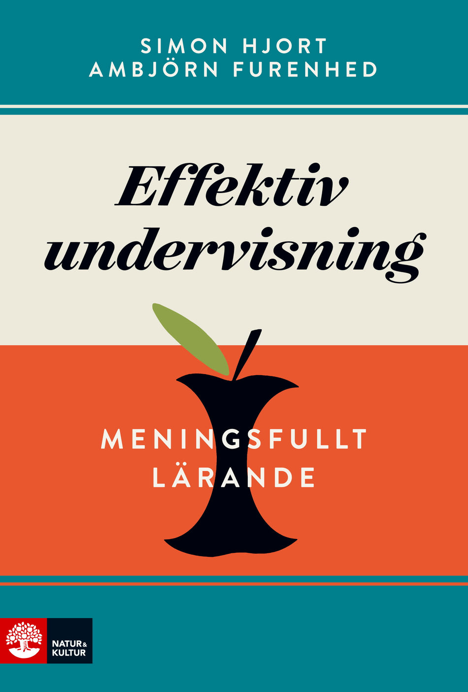 Valokuva kirjasta Simon Hjort / Ambjörn Furenhed Effektiv undervisning : meningsfullt lärande, kuuluu tuoteryhmään Ruots muu tieto.