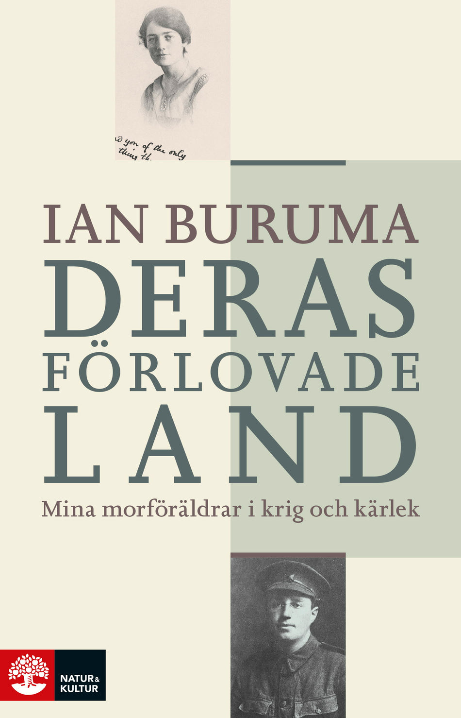 Valokuva kirjasta Ian Buruma Deras förlovade land : mina morföräldrar i kärlek och krig, kuuluu tuoteryhmään Ruots muu tieto.
