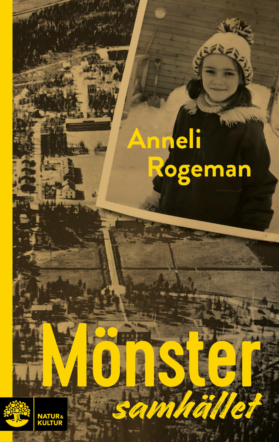 Valokuva kirjasta Anneli Rogeman Mönstersamhället, kuuluu tuoteryhmään Ruots muu tieto.