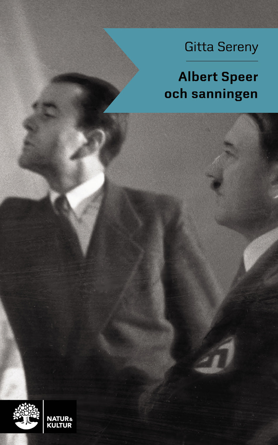 Valokuva kirjasta Gitta Sereny Albert Speer och sanningen, kuuluu tuoteryhmään Ruots muu tieto.