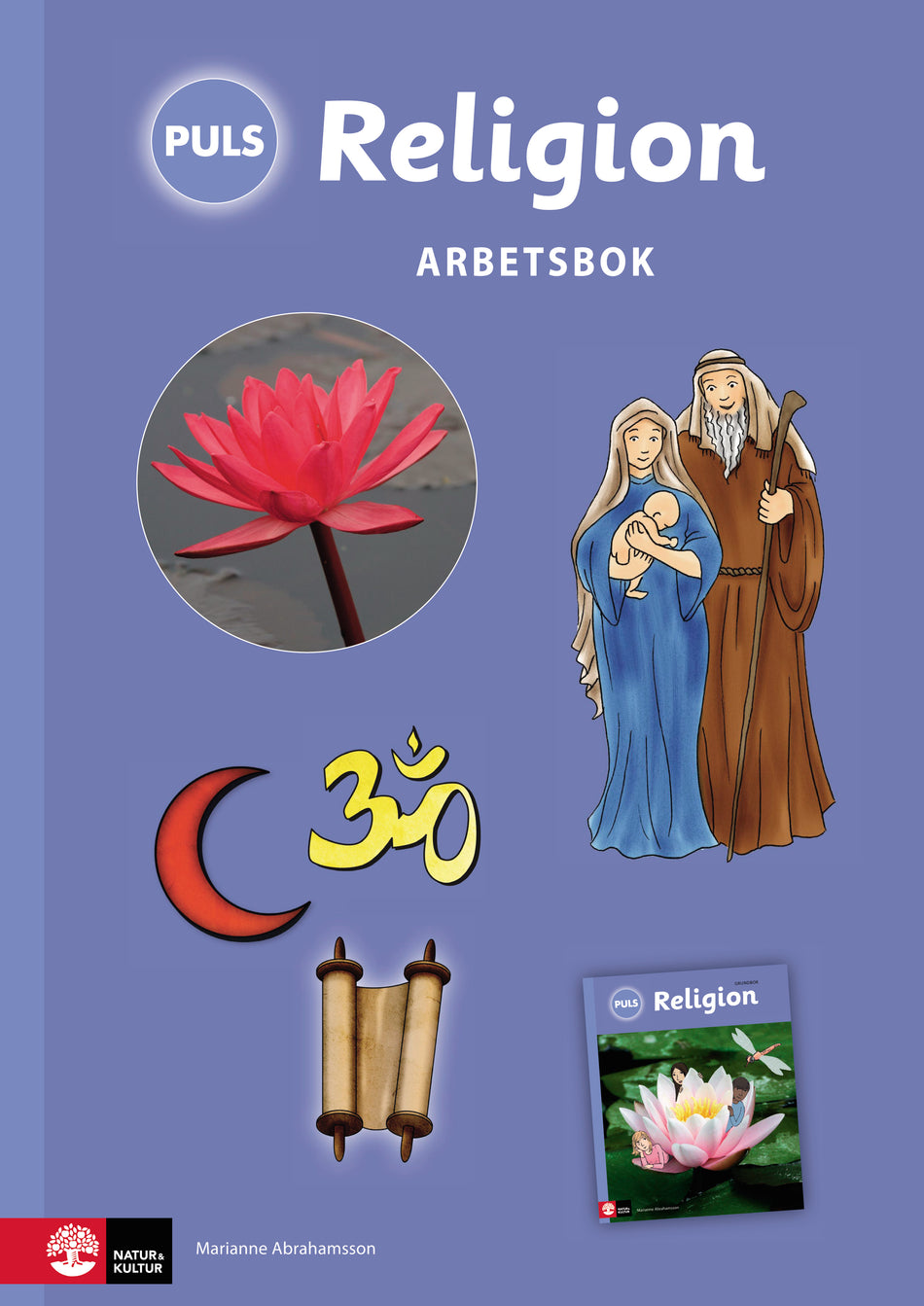 Valokuva kirjasta Maria Willebrand PULS Religion 4-6 Arbetsbok, tredje upplagan, kuuluu tuoteryhmään Ruots lapset nuoret ja sarjakuvat.